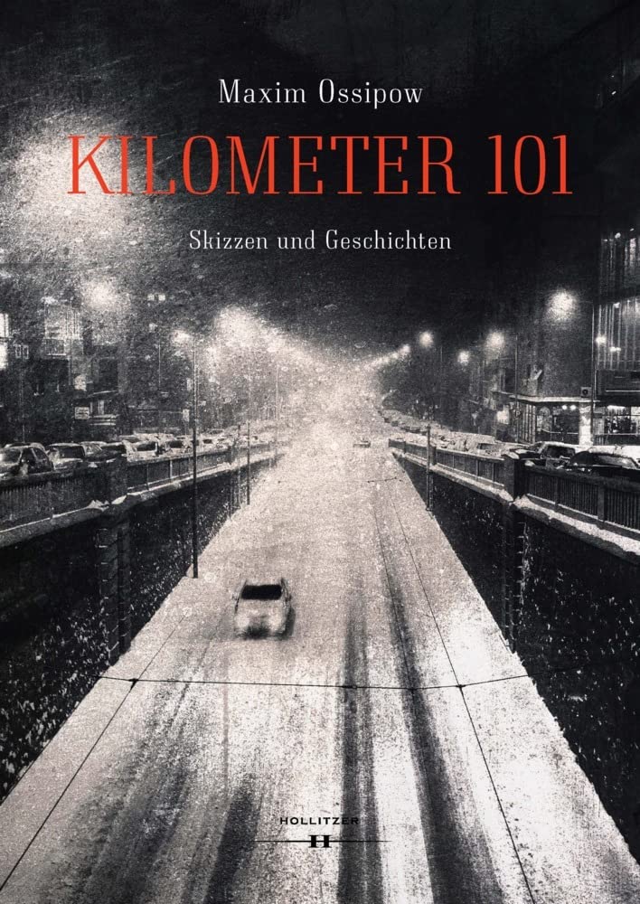 Kilometer 101: Skizzen und Geschichten Essays & Short Stories