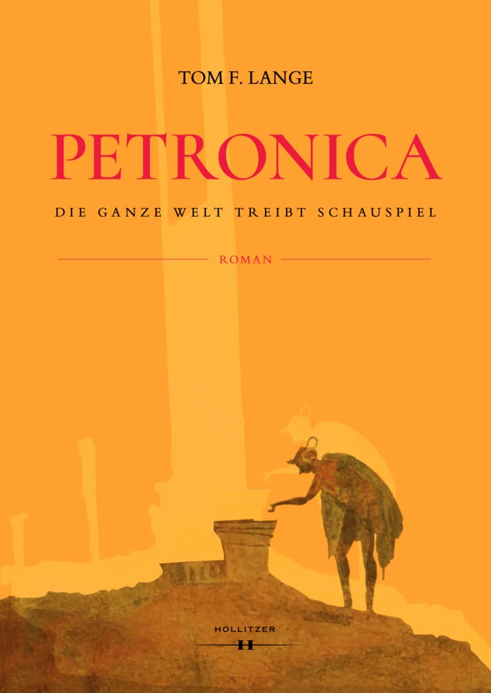 Petronica Historical Fiction