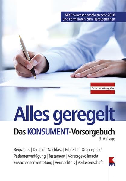 Alles geregelt. Das KONSUMENT-Vorsorgebuch Business, Finance & Career