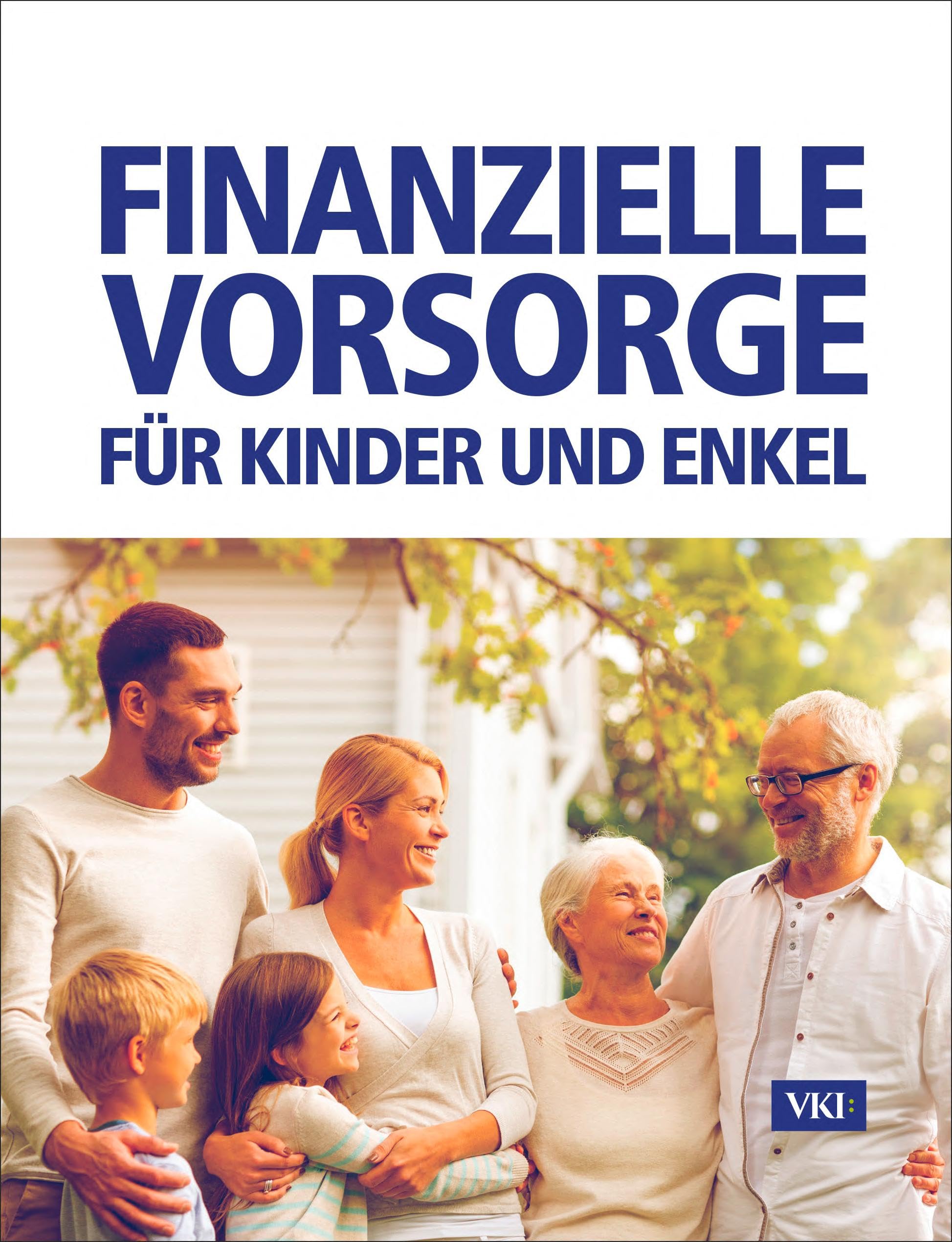 Finanzielle Vorsorge für Kinder und Enkel Lifestyle