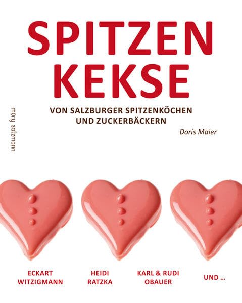 Spitzenkekse von Salzburger Spitzenköchen und Zuckerbäckern Leisure, Home & Garden