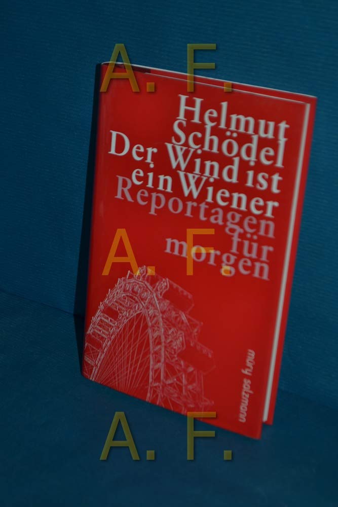 Der Wind ist ein Wiener Contemporary literature Books