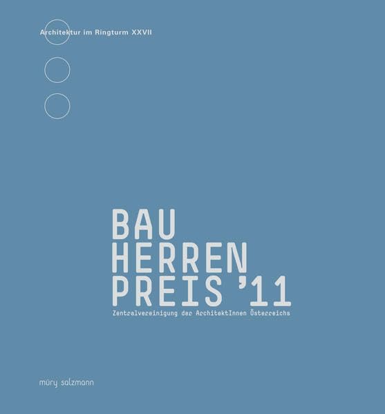 Bauherrenpreis 2011 (Architektur im Ringturm) Architecture