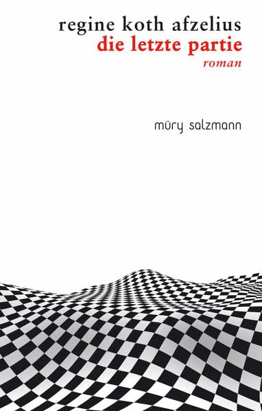 Die letzte Partie: Roman Contemporary literature