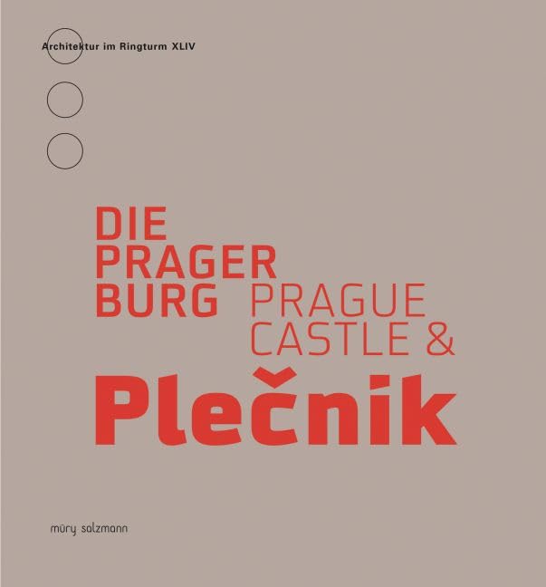 Prager Burg und Plecnik Architecture
