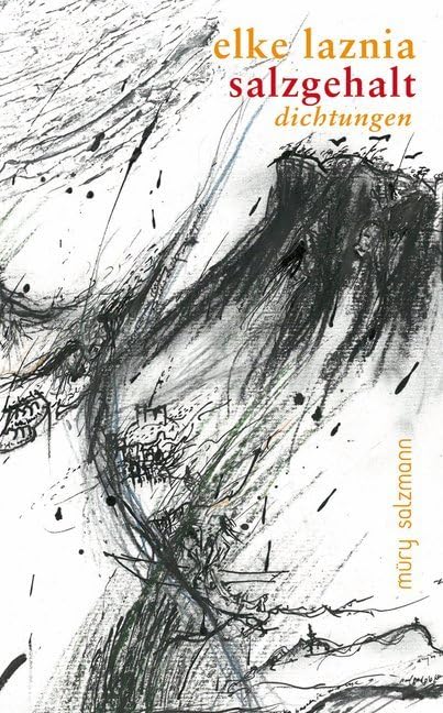 Salzgehalt: Dichtungen Contemporary literature