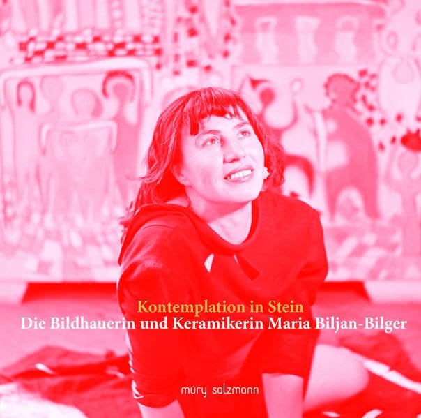 Kontemplation in Stein: Die Bildhauerin und Keramikerin Maria Biljan-Bilger Film, Art & Culture