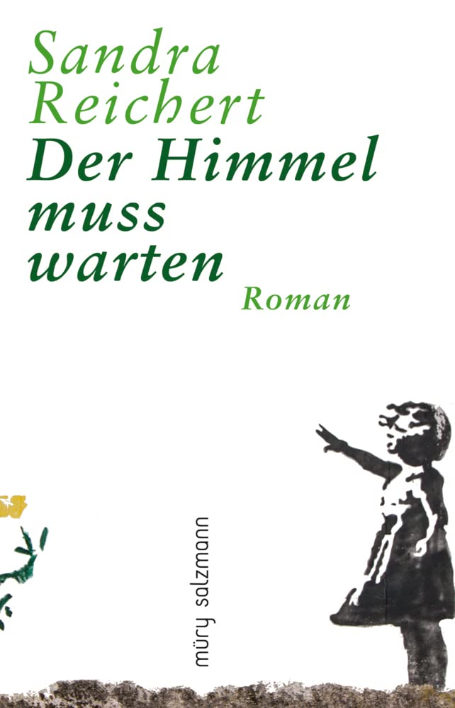 Der Himmel muss warten: Roman Contemporary literature