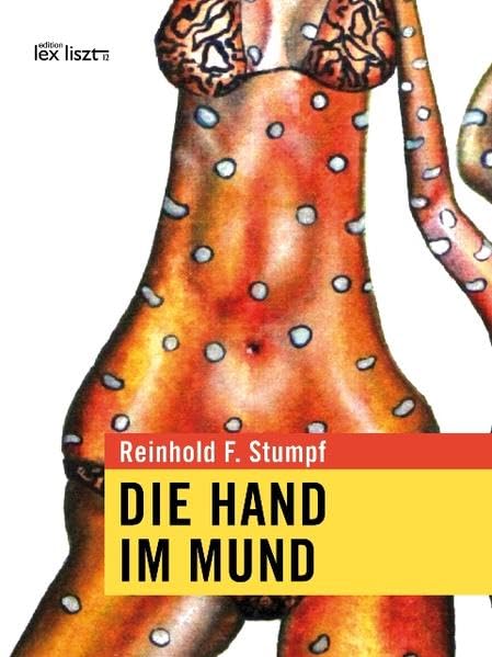 DIE HAND IM MUND Poetry