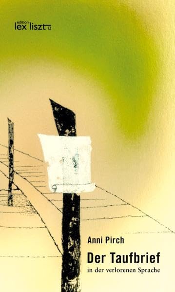 Der Taufbrief: in der verlorenen Sprache Contemporary literature