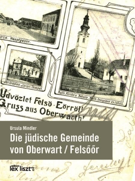 Die jüdische Gemeinde von Oberwart / Felsőőr Politics & History