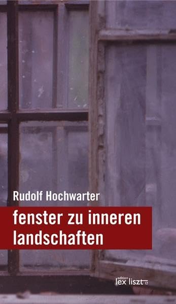 fenster zu inneren landschaften: Mit Fotos von Reinhard Petz Poetry