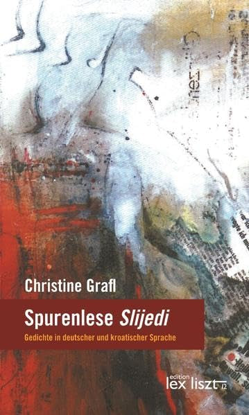 Spurenlese/Slijedi: Gedichte in deutscher und kroatischer Sprache book
