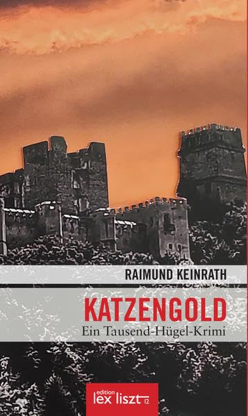 KATZENGOLD: Ein Tausend-Hügel-Krimi Contemporary literature Books