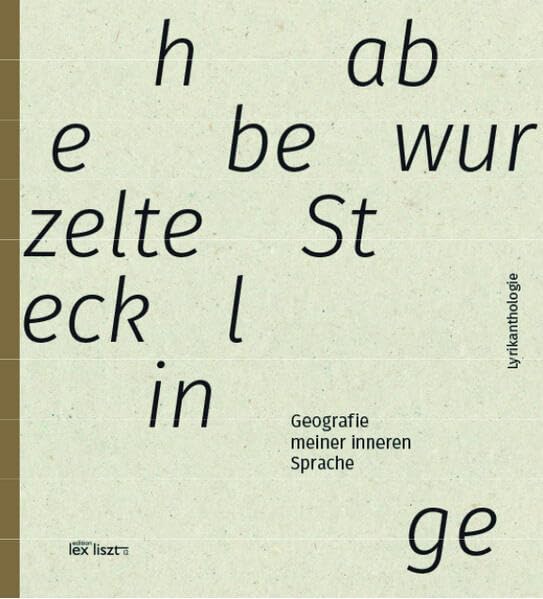 habe bewurzelte Stecklinge: Lyrikanthologie Books
