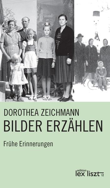 Bilder erzählen: Frühe Erinnerungen Contemporary literature