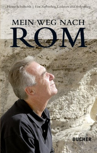 Mein Weg nach Rom Leisure, Home & Garden Books