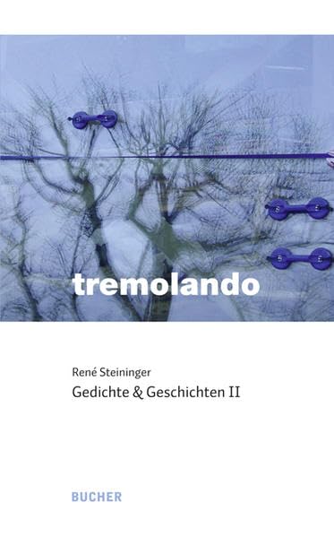 tremolando: Gedichte und Geschichten II Poetry