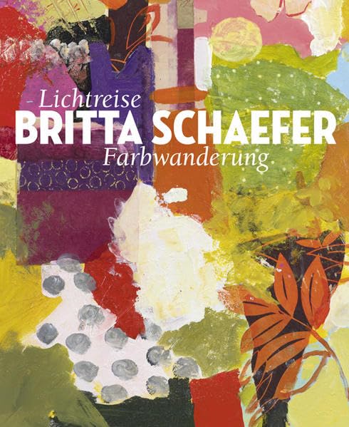 Product Image: Britta Schaefer: Lichtreise Farbwanderung