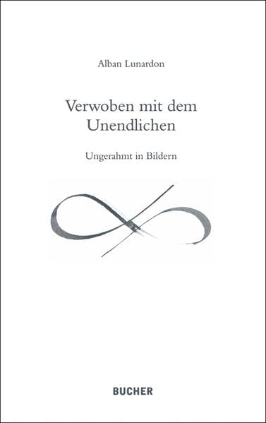 Verwoben mit dem Unendlichen Poetry