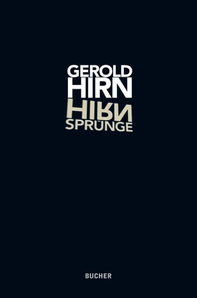 Hirnsprünge Memories