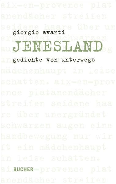 Jenesland: gedichte von unterwegs Poetry