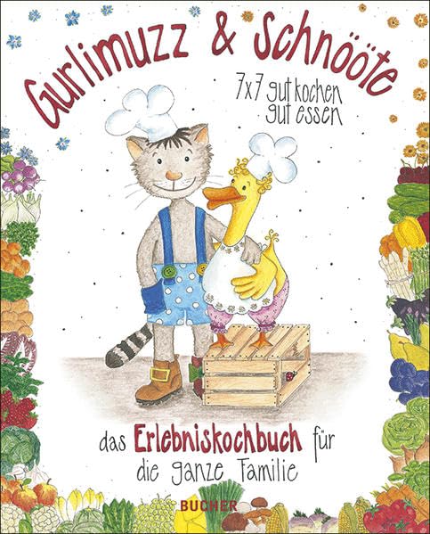 Gurlimuzz & Schnööte: Das Erlebniskochbuch für die ganze Familie Contemporary literature