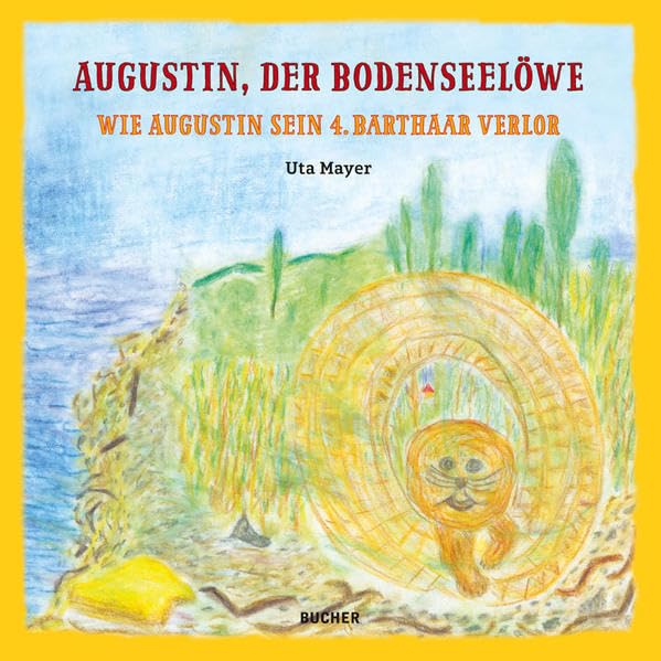 Augustin der Bodenseelöwe Lifestyle Books