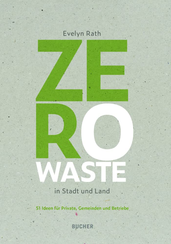 Zero Waste in Stadt und Land book