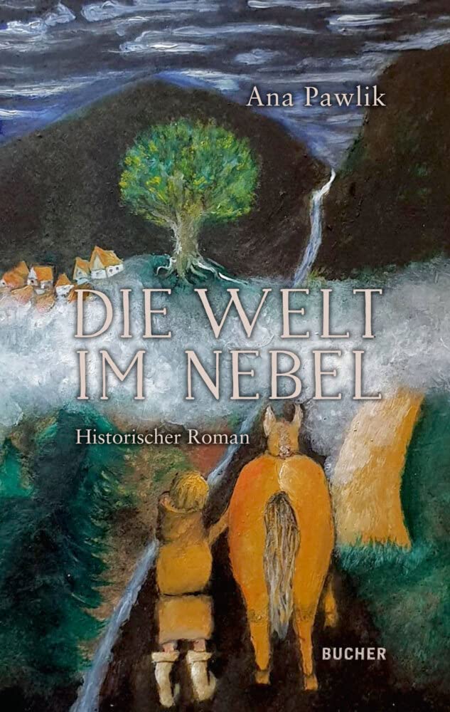 Die Welt im Nebel: Historischer Roman (Die Österreich Saga) Action & Adventure