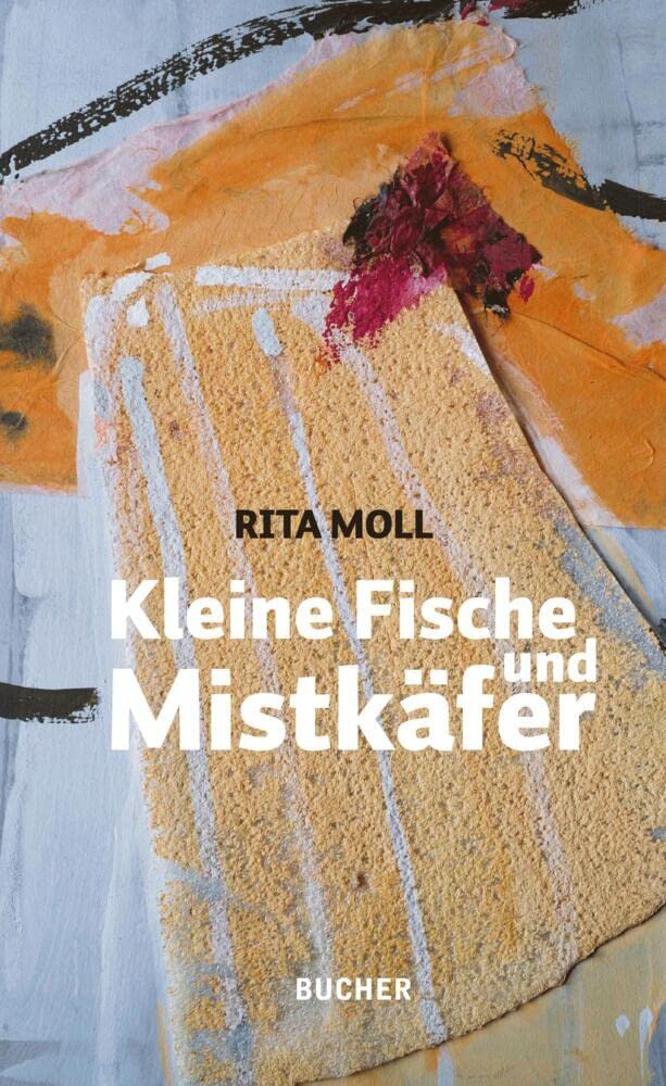 Kleine Fische und Mistkäfer Essays & Short Stories