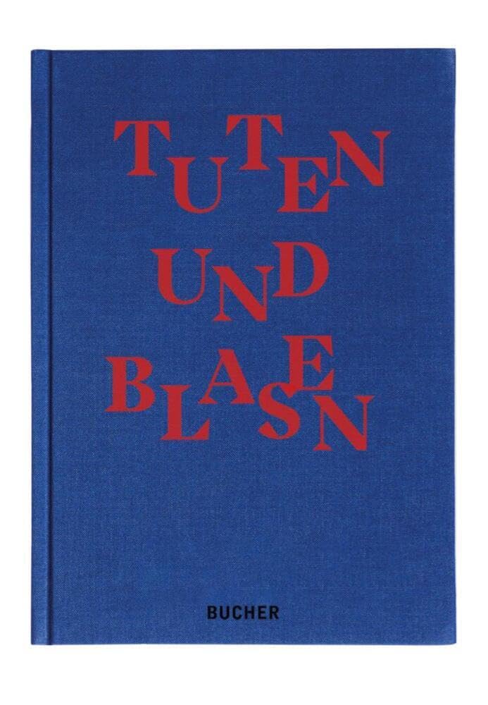 TUTEN UND BLASEN Books