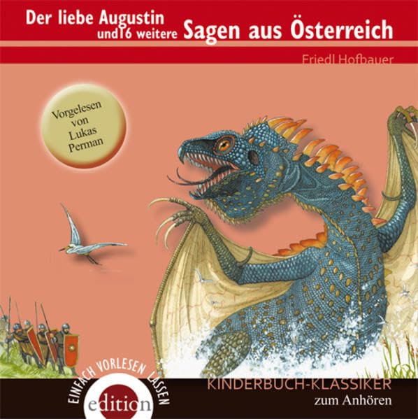 Der liebe Augustin und 16 weitere Sagen aus Österreich (Einfach vorlesen lassen) Fairy Tales & Legends