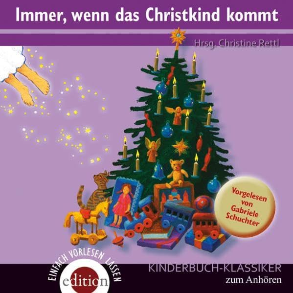 Immer, wenn das Christkind kommt (Einfach vorlesen lassen) Fairy Tales & Legends