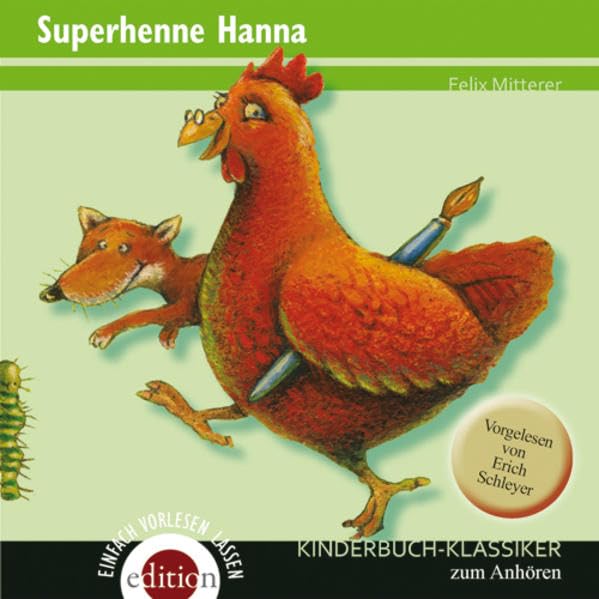 Superhenne Hanna (Einfach vorlesen lassen) Novels & Short Stories for children