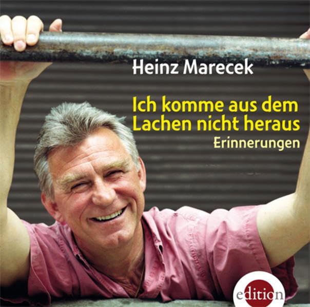 Ich komme aus dem Lachen nicht heraus: Erinnerungen Art & Literature