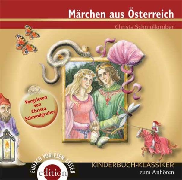Märchen aus Österreich: Gelesen von der Autorin Fairy Tales & Legends