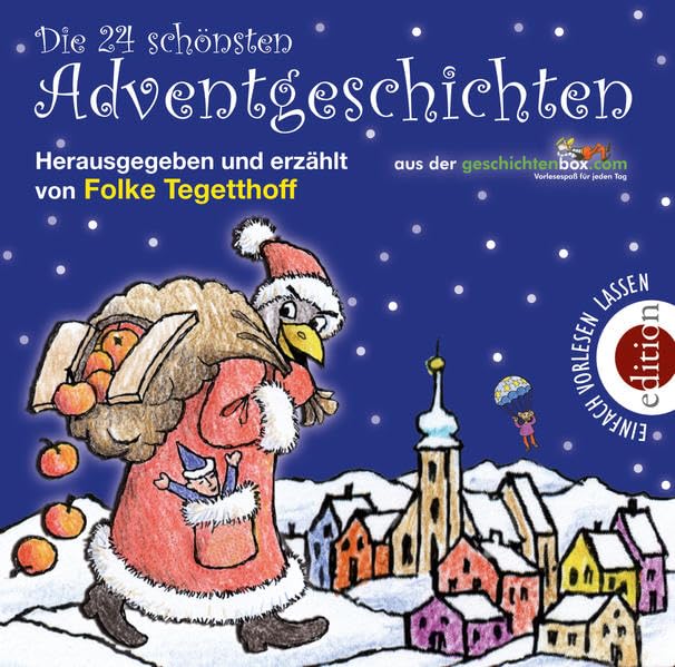 Die 24 schönsten Adventgeschichten: aus der geschichtenbox.com Novels & Short Stories