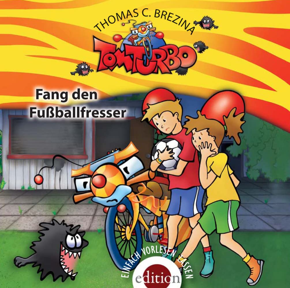 TOM TURBO - Fang den Fußballfresser: Band 5 Novels & Short Stories