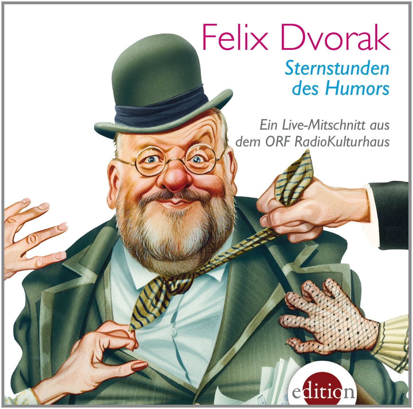 Sternstunden des Humors: Ein Live-Mitschnitt aus dem ORF-RadioKulturhaus Leisure, Home & Garden