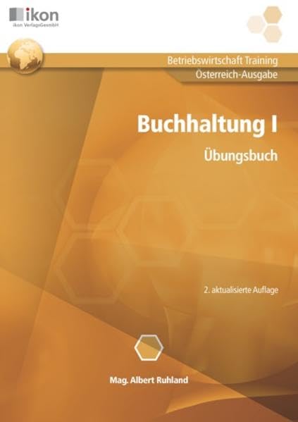 Buchhaltung I Übungsbuch: ikon Betriebswirtschafts-Training Law
