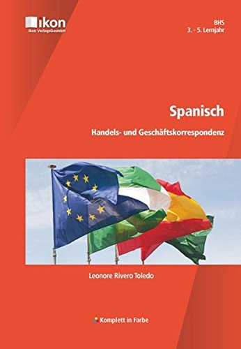 Spanisch. BHS 3.-5. Lernjahr: Handels- und Geschäftskorrespondenz book
