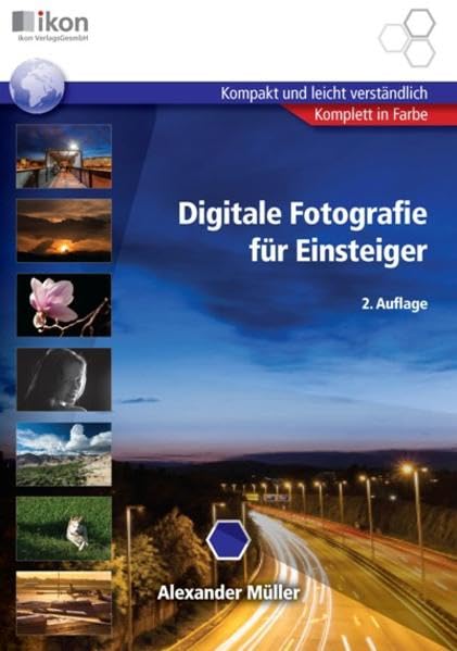Digitale Fotografie für Einsteiger book