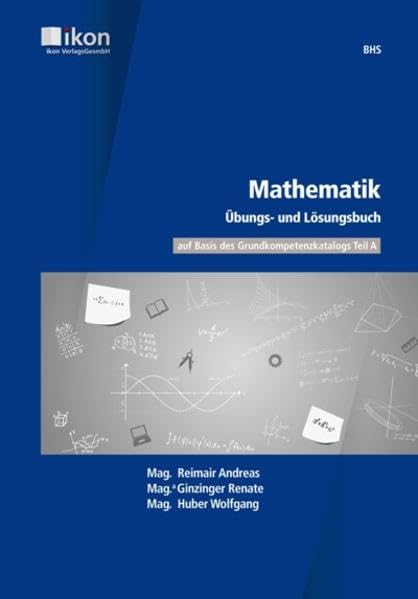 Mathematik Übungs- und Lösungsbuch BHS (ikon Mathematik) Study Guides