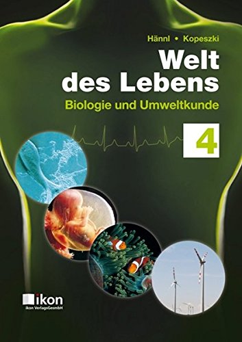 Welt des Lebens 4 NEU Biologie und Umweltkunde Study Guides