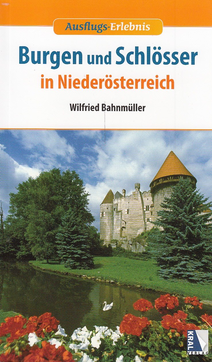 Burgen und Schlösser in Niederösterreich book