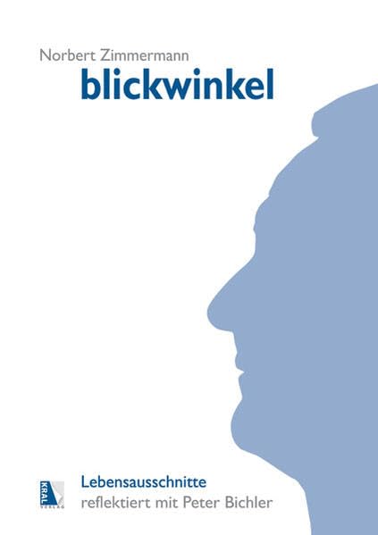 Blickwinkel: Erfahrungen eines Lebens Law