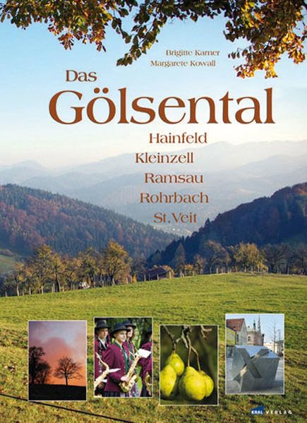 Das Gölsental: Hainfeld, Kleinzell, Ramsau, Rohrbach, St. Veit Leisure, Home & Garden