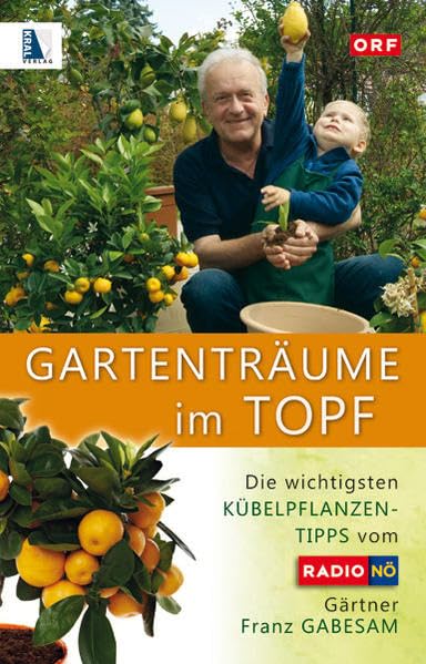 Gartenträume im Topf: Die wichtigsten Kübelpflanzen-Tipps vom ORF NÖ-Gärtner Franz Gabesam Garden & Plants