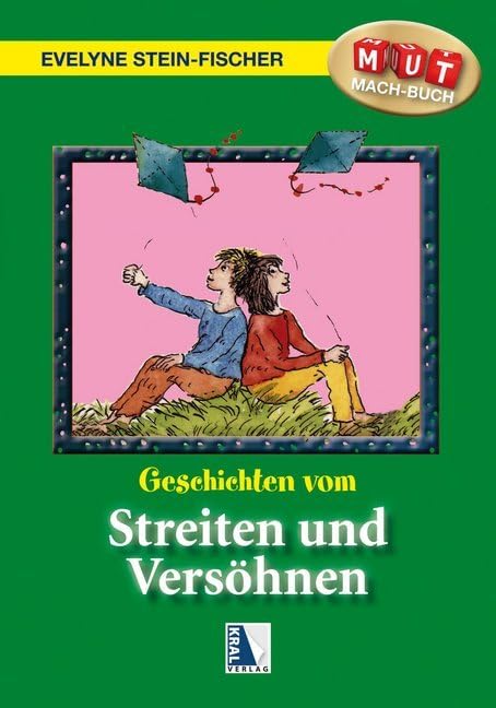 Geschichten vom Streiten und Versöhnen Novels & Short Stories